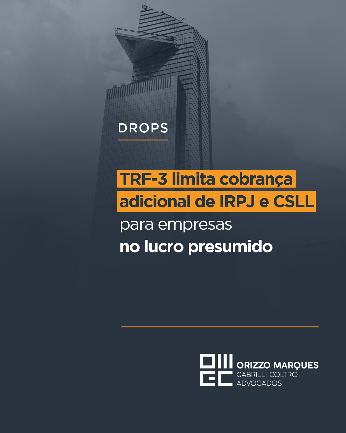 TRF-3 limita cobrança adicional de IRPJ e CSLL para empresas no lucro presumido