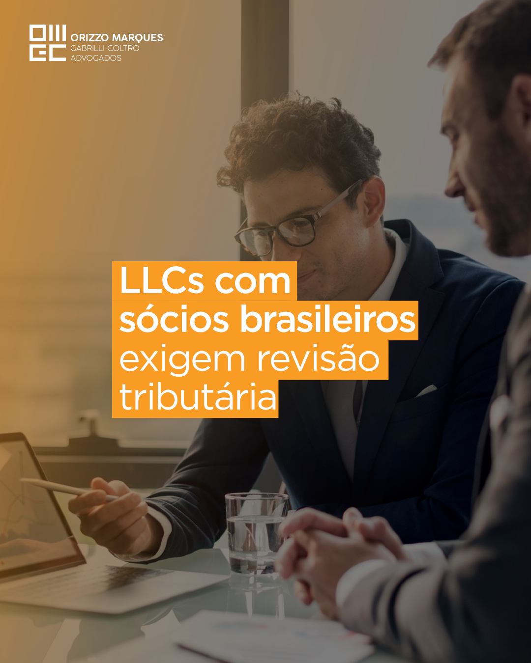 LLCs com sócios brasileiros exigem revisão tributária