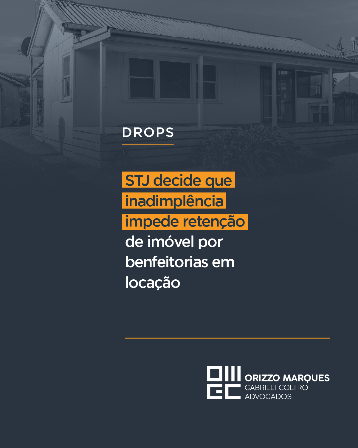 STJ decide que inadimplência impede retenção de imóvel por benfeitorias em locação